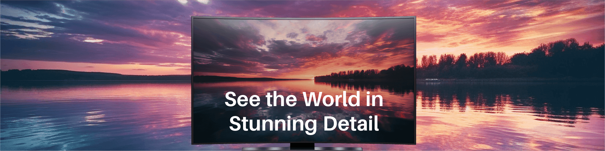 See the World in stunning detail